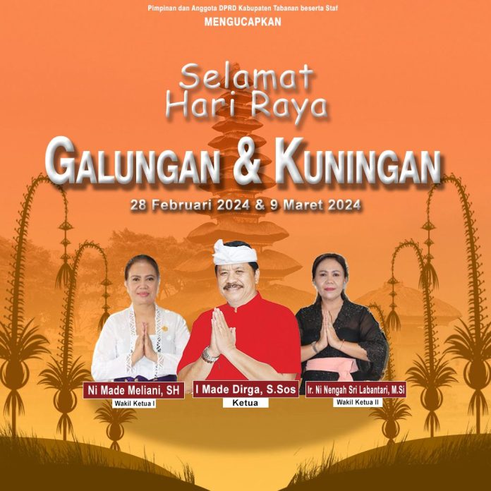 DPRD Kabupaten Tabanan Mengucapkan Selamat Hari Raya Galungan dan Kuningan