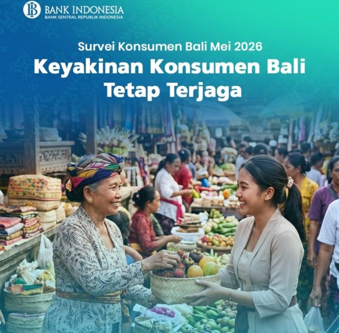 Keyakinan konsumen di Bali pada Mei 2026 tetap optimistis dan lebih tinggi dari rata-rata nasional meski sedikit menurun dibanding bulan sebelumnya.